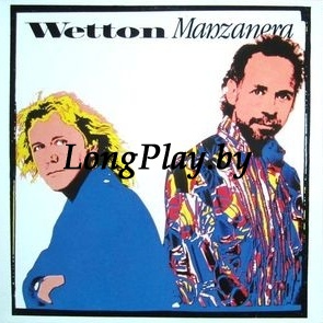 Wetton / Manzanera(‎King Crimson Uriah Heep Roxy Music) - Wetton / Manzanera ORIG ++++